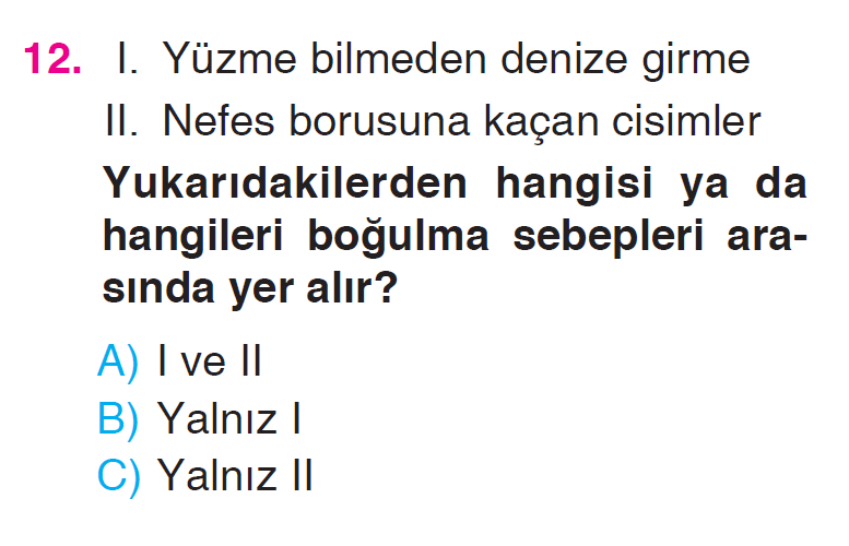 Güvenli Hayat - 1 Testi