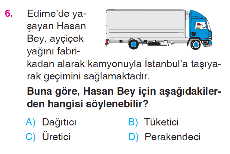 Üretim, Dağıtım ve Tüketim - 1 Testi